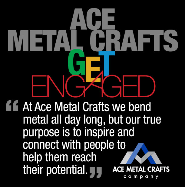 ACE METAL CRAFTS - GET ENGAGED